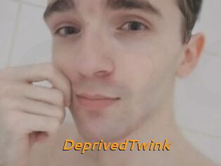 DeprivedTwink