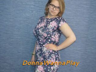 DonnaWannaPlay