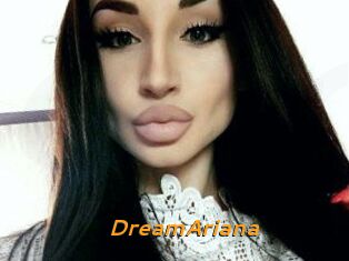 DreamAriana