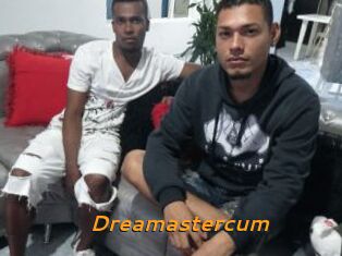 Dreamastercum