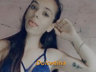 Dulcetina