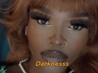 Darknesss