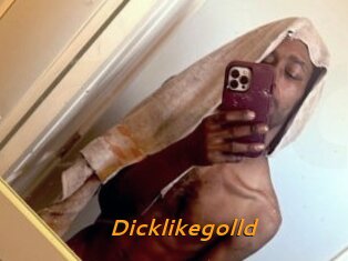 Dicklikegolld