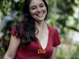 Dik