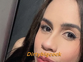 Dirtybigcock