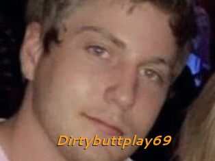Dirtybuttplay69