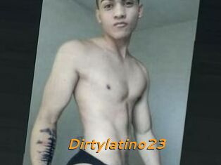 Dirtylatino23