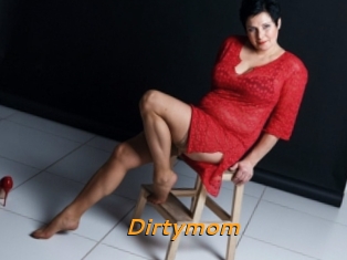 Dirtymom