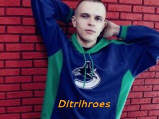 Ditrihroes