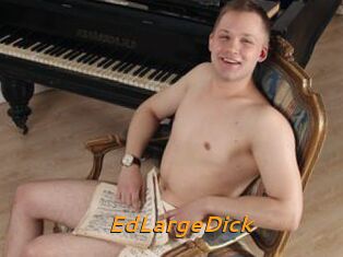 EdLargeDick