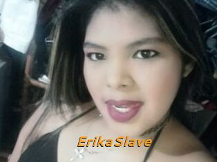 ErikaSlave