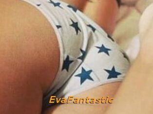 EvaFantastic