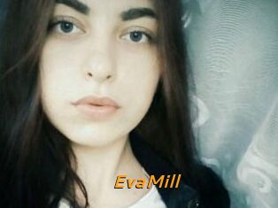 EvaMill