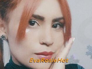 EvaRosieHot