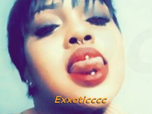 Exxoticccc