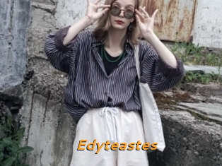 Edyteastes