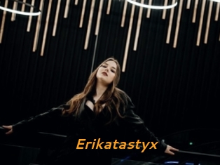 Erikatastyx