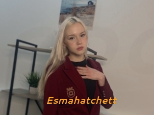 Esmahatchett