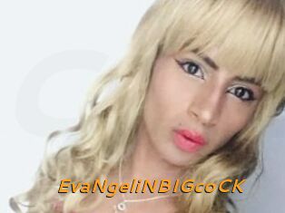 EvaNgeliNBIGcoCK