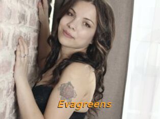 Evagreens