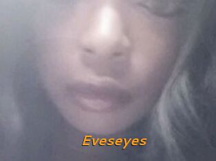 Eveseyes