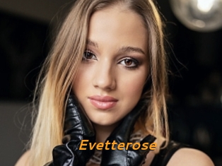 Evetterose