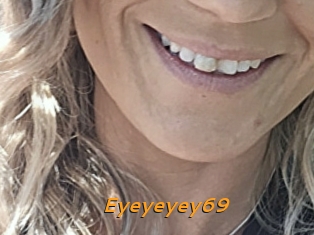 Eyeyeyey69