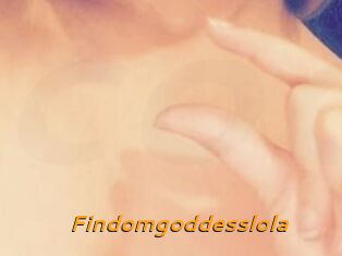 Findomgoddesslola