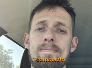 Fatmatt86