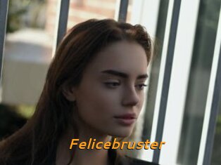 Felicebruster