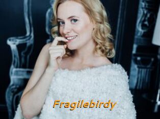 Fragilebirdy