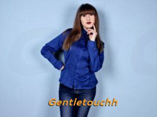 Gentletouchh