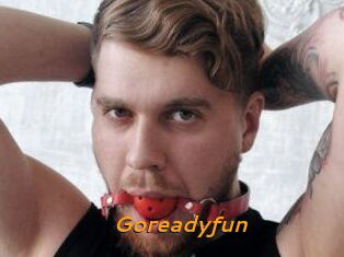 Goreadyfun