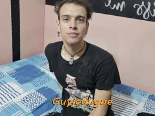 Guyjedugue