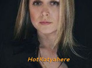 HotKatyahere