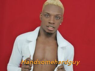 Handsomehardguy