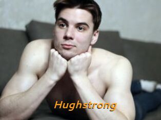 Hughstrong