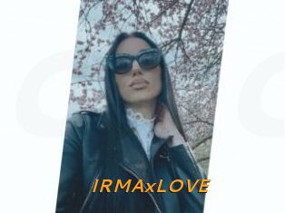 IRMAxLOVE
