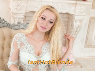 IamHotBlonde