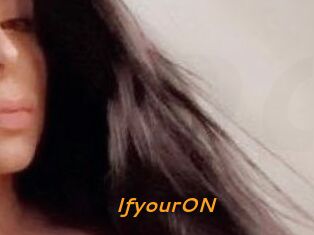 IfyourON