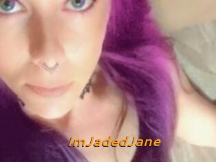 ImJadedJane