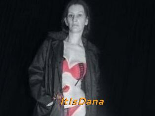 ItIsDana