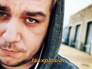 Ianxplosion