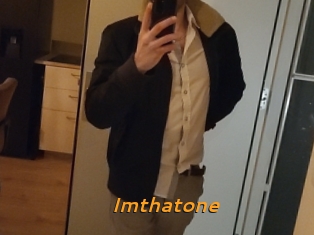 Imthatone