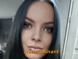 Inesdominant