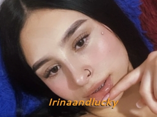Irinaandlucky