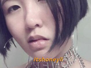 Itshoneyli