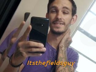 Itsthefieldsguy