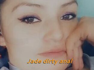 Jade_dirty_anal