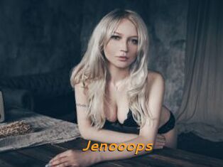 Jenooops